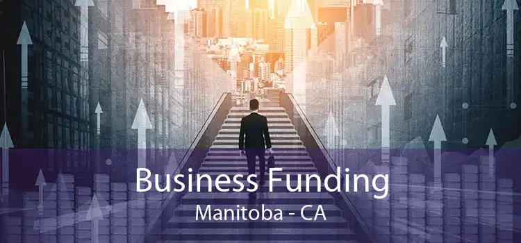 Business Funding Manitoba - CA