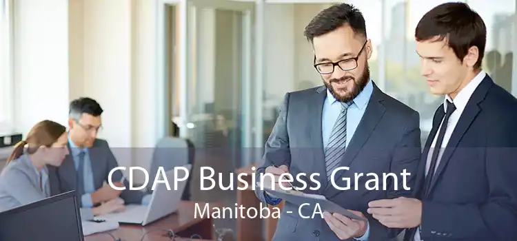 CDAP Business Grant Manitoba - CA